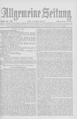 Allgemeine Zeitung Freitag 30. April 1886
