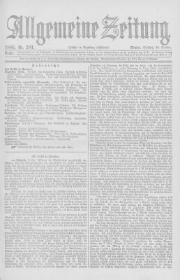Allgemeine Zeitung Dienstag 12. Oktober 1886