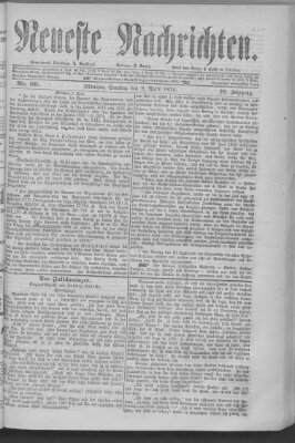 Neueste Nachrichten (Münchner neueste Nachrichten) Samstag 8. April 1876