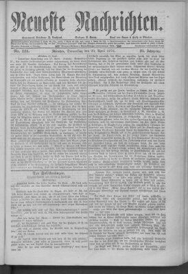 Neueste Nachrichten (Münchner neueste Nachrichten) Donnerstag 20. April 1876