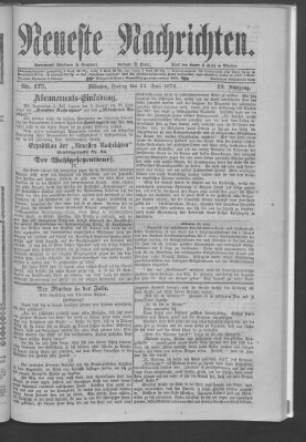 Neueste Nachrichten (Münchner neueste Nachrichten) Freitag 23. Juni 1876