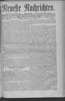 Neueste Nachrichten (Münchner neueste Nachrichten) Sonntag 11. März 1877