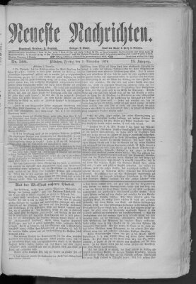 Neueste Nachrichten (Münchner neueste Nachrichten) Freitag 3. November 1876
