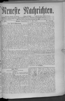 Neueste Nachrichten (Münchner neueste Nachrichten) Donnerstag 10. Mai 1877