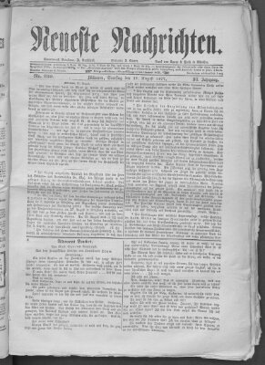 Neueste Nachrichten (Münchner neueste Nachrichten) Samstag 18. August 1877