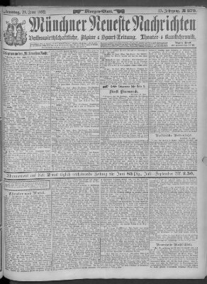Münchner neueste Nachrichten Dienstag 21. Juni 1892