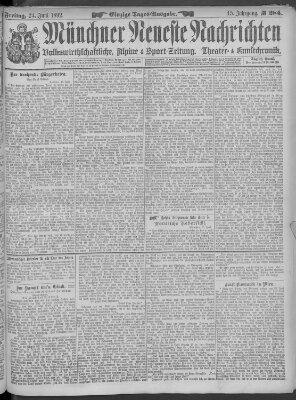 Münchner neueste Nachrichten Freitag 24. Juni 1892