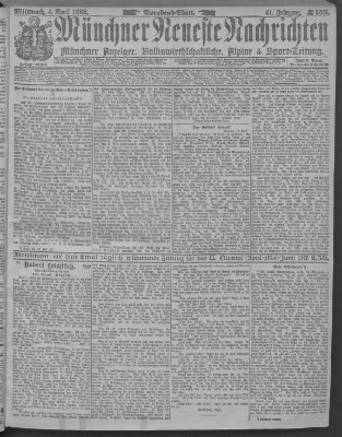 Münchner neueste Nachrichten Mittwoch 4. April 1888