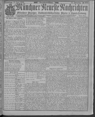 Münchner neueste Nachrichten Dienstag 19. Juni 1888