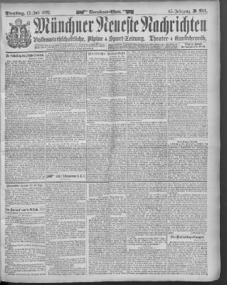 Münchner neueste Nachrichten Dienstag 12. Juli 1892