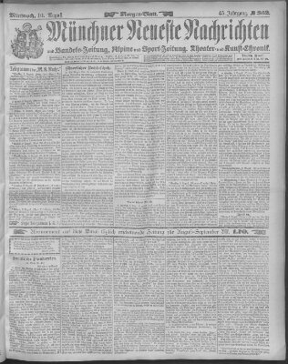 Münchner neueste Nachrichten Mittwoch 10. August 1892