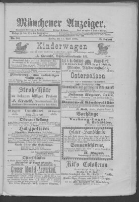 Münchener Anzeiger (Münchner neueste Nachrichten) Freitag 11. April 1879