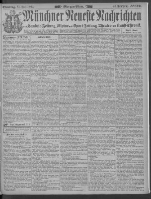 Münchner neueste Nachrichten Dienstag 31. Juli 1894