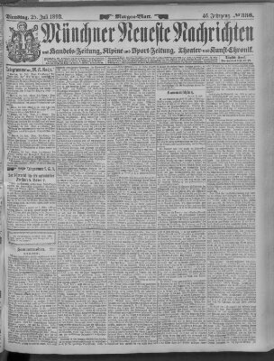 Münchner neueste Nachrichten Dienstag 25. Juli 1893