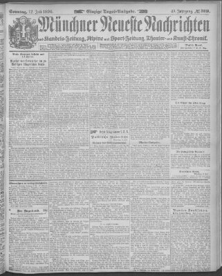 Münchner neueste Nachrichten Sonntag 12. Juli 1896