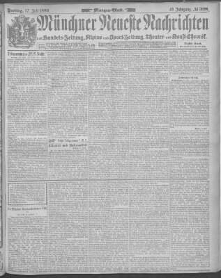 Münchner neueste Nachrichten Freitag 17. Juli 1896