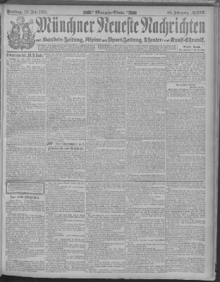 Münchner neueste Nachrichten Freitag 12. Juli 1895