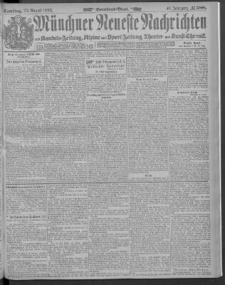 Münchner neueste Nachrichten Samstag 22. August 1896