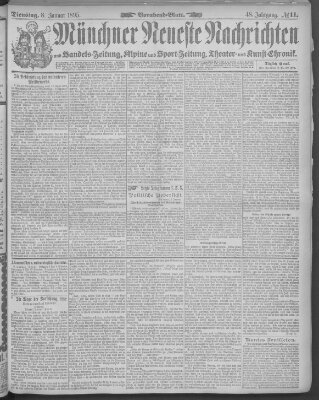 Münchner neueste Nachrichten Dienstag 8. Januar 1895
