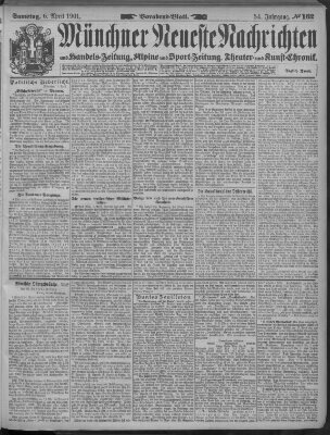 Münchner neueste Nachrichten Samstag 6. April 1901