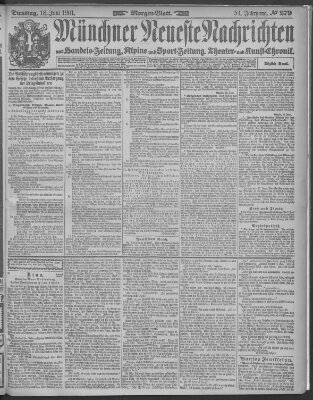 Münchner neueste Nachrichten Dienstag 18. Juni 1901