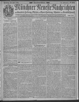 Münchner neueste Nachrichten Freitag 28. Juni 1901