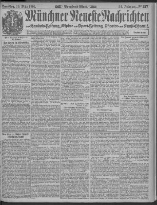 Münchner neueste Nachrichten Samstag 16. März 1901