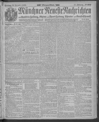 Münchner neueste Nachrichten Freitag 30. Dezember 1898