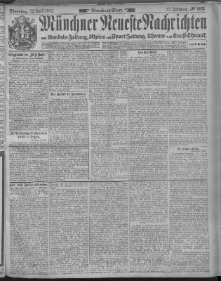 Münchner neueste Nachrichten Dienstag 22. April 1902