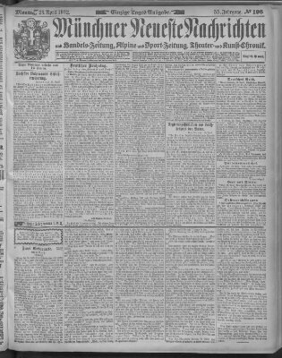 Münchner neueste Nachrichten Montag 28. April 1902