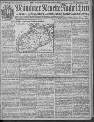 Münchner neueste Nachrichten Dienstag 6. Januar 1903