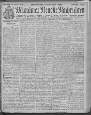 Münchner neueste Nachrichten Montag 22. Januar 1894