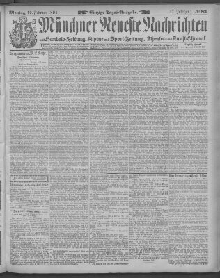 Münchner neueste Nachrichten Montag 19. Februar 1894