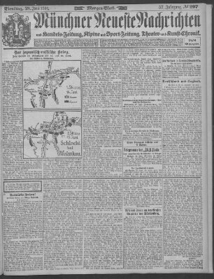 Münchner neueste Nachrichten Dienstag 28. Juni 1904