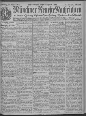 Münchner neueste Nachrichten Sonntag 20. August 1905