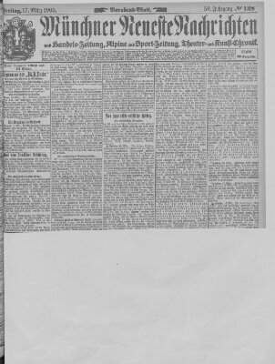 Münchner neueste Nachrichten Freitag 17. März 1905