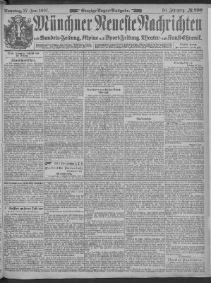 Münchner neueste Nachrichten Sonntag 27. Juni 1897