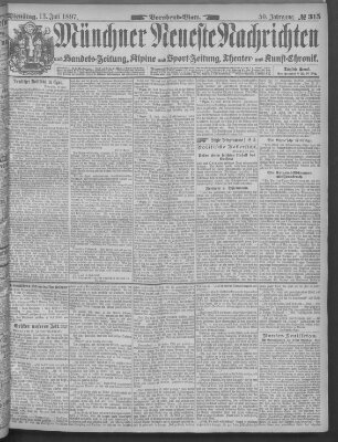 Münchner neueste Nachrichten Dienstag 13. Juli 1897