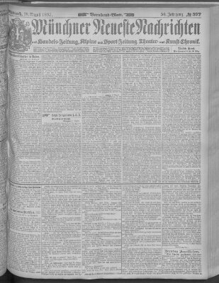 Münchner neueste Nachrichten Mittwoch 18. August 1897