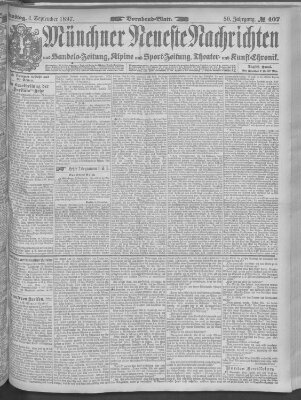 Münchner neueste Nachrichten Samstag 4. September 1897