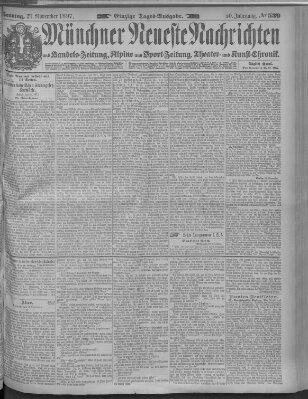 Münchner neueste Nachrichten Sonntag 21. November 1897
