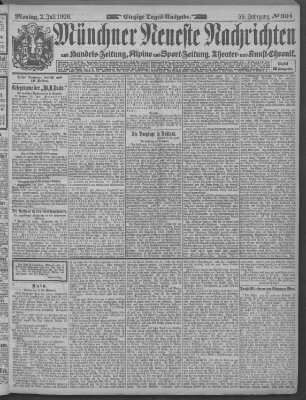 Münchner neueste Nachrichten Montag 2. Juli 1906