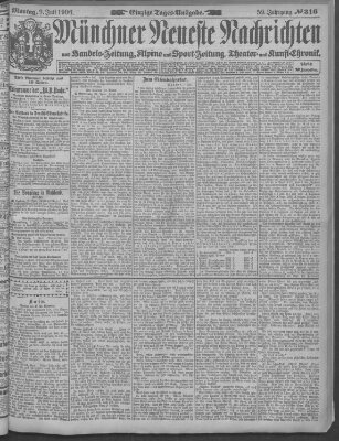 Münchner neueste Nachrichten Montag 9. Juli 1906