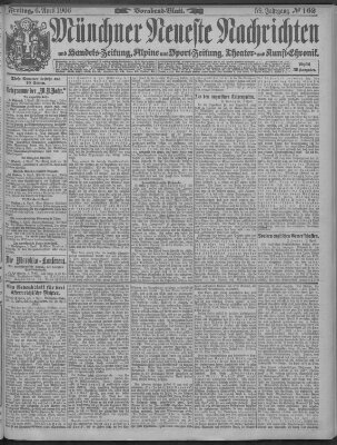 Münchner neueste Nachrichten Freitag 6. April 1906
