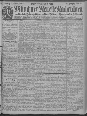 Münchner neueste Nachrichten Dienstag 10. Dezember 1907
