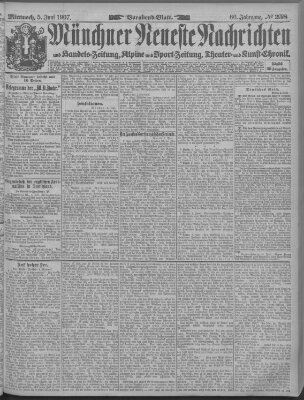 Münchner neueste Nachrichten Mittwoch 5. Juni 1907