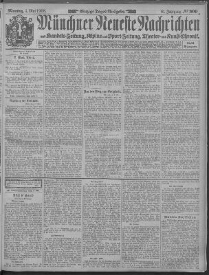 Münchner neueste Nachrichten Montag 4. Mai 1908