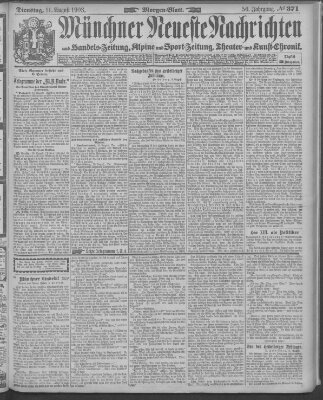 Münchner neueste Nachrichten Dienstag 11. August 1903