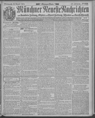 Münchner neueste Nachrichten Mittwoch 12. August 1903