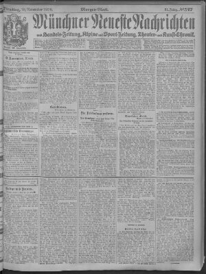 Münchner neueste Nachrichten Dienstag 10. November 1908